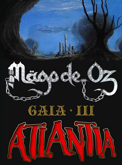 Mägo de Oz:  AtlantiA  (Gaia III)    